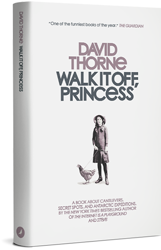 Walk it Off, Princess by David Thorne